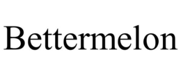 BETTERMELON trademark