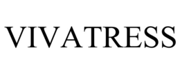 VIVATRESS trademark