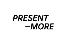 PRESENT-MORE trademark