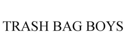 TRASH BAG BOYS trademark