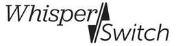 WHISPER SWITCH trademark