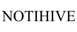 NOTIHIVE trademark