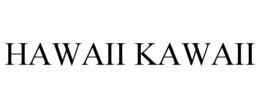 HAWAII KAWAII trademark
