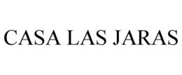 CASA LAS JARAS trademark