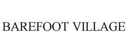 BAREFOOT VILLAGE trademark