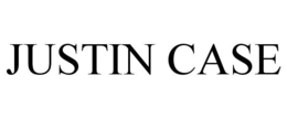 JUSTIN CASE trademark