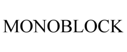 MONOBLOCK trademark
