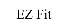 EZ FIT trademark