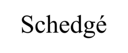 SCHEDGÉ trademark