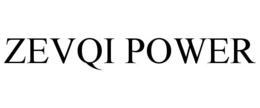 ZEVQI POWER trademark