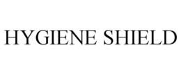 HYGIENE SHIELD trademark