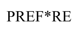 PREF*RE trademark