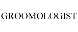 GROOMOLOGIST trademark