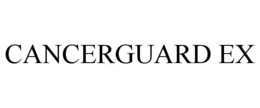 CANCERGUARD EX trademark