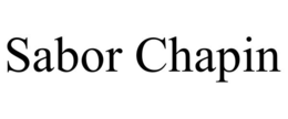 SABOR CHAPIN trademark