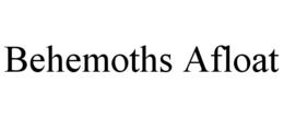 BEHEMOTHS AFLOAT trademark