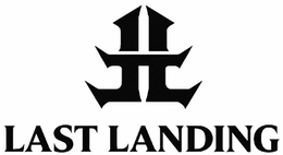 LL LAST LANDING trademark