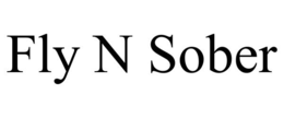 FLY N SOBER trademark