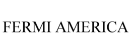 FERMI AMERICA trademark