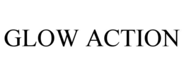 GLOW ACTION trademark