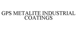 GPS METALITE INDUSTRIAL COATINGS trademark
