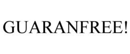 GUARANFREE! trademark