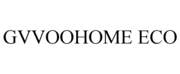 GVVOOHOME ECO trademark