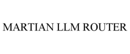 MARTIAN LLM ROUTER trademark