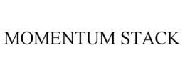 MOMENTUM STACK trademark