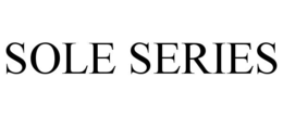 SOLE SERIES trademark