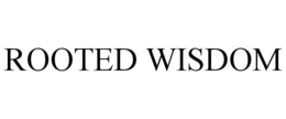 ROOTED WISDOM trademark