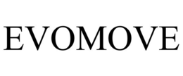 EVOMOVE trademark