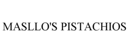 MASLLO'S PISTACHIOS trademark