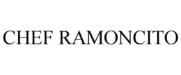 CHEF RAMONCITO trademark