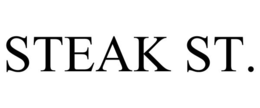 STEAK ST. trademark