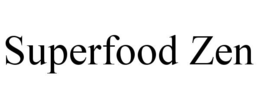 SUPERFOOD ZEN trademark