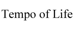 TEMPO OF LIFE trademark