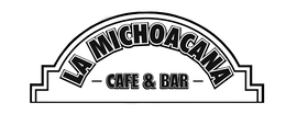 LA MICHOACANA CAFE & BAR trademark