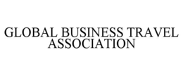 GLOBAL BUSINESS TRAVEL ASSOCIATION trademark