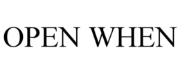 OPEN WHEN trademark