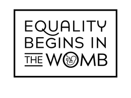 EQUALITY BEGINS IN THE WOMB trademark