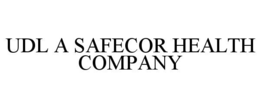 UDL A SAFECOR HEALTH COMPANY trademark