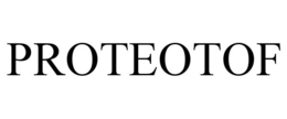 PROTEOTOF trademark