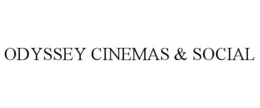 ODYSSEY CINEMAS & SOCIAL trademark