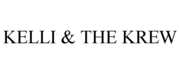 KELLI & THE KREW trademark