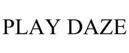 PLAY DAZE trademark