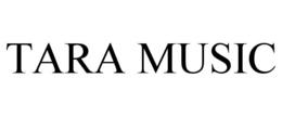 TARA MUSIC trademark