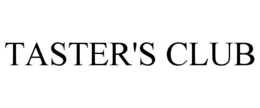 TASTER'S CLUB trademark