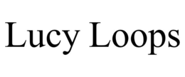 LUCY LOOPS trademark