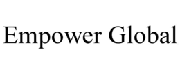 EMPOWER GLOBAL trademark